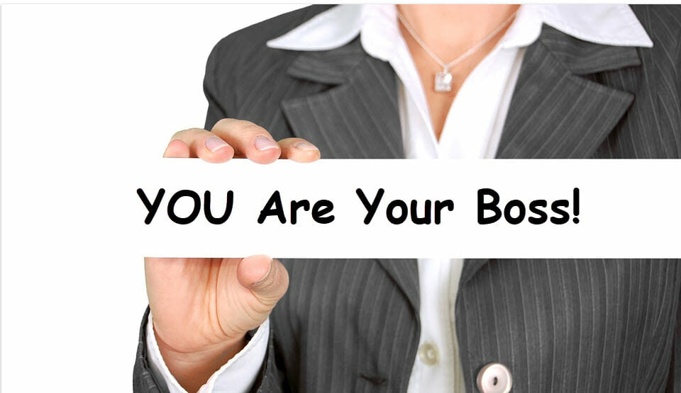 You are Your Boss